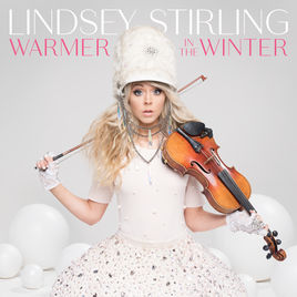 Click here to purchase Lindsey Stirling's Warmer In The Winter album